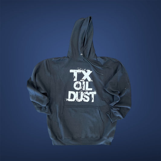 Texas Oil Dust Hoodie'